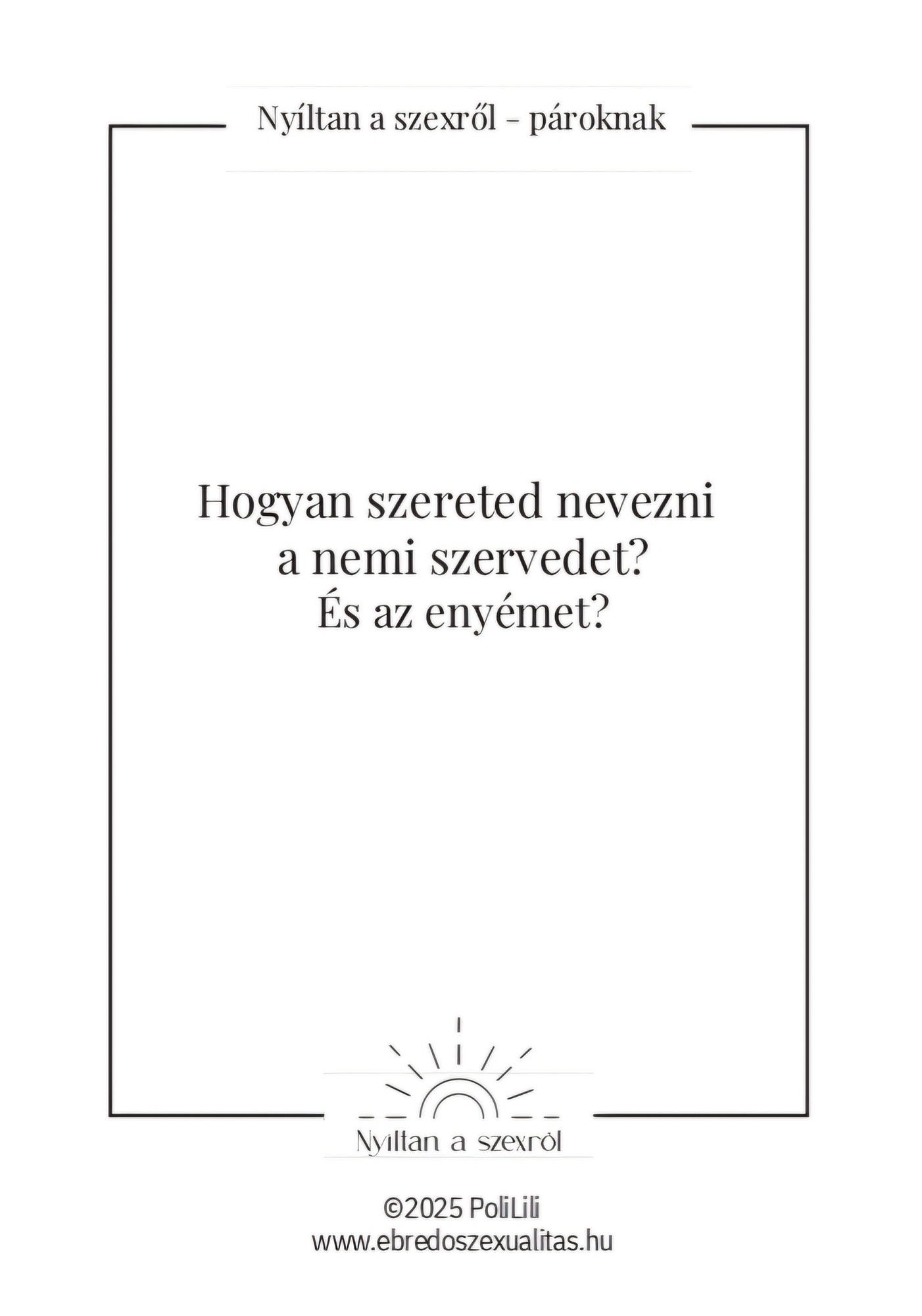 PoliLili Nyíltan a szexről Pároknak 3